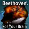 Various Artists - Beethoven for Your Brain, Vol. 4